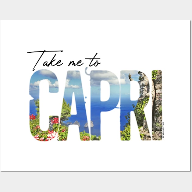 Take me to... CAPRI Wall Art by ItalianPowerStore